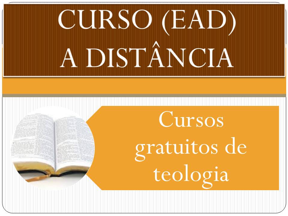 Chegou a sua vez! Faça um curso de teologia gratuito.